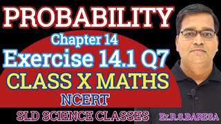 Class 10 maths  Chapter 14  Probability  Exercise 141 Q7  NCERT  CBSE  RBSE [upl. by Evatsug]