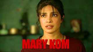 Mary Kom  Mary ने अप्पा की जगह Boxing को चुना  Priyanka Chopra Darshan Kumar [upl. by Leasa]