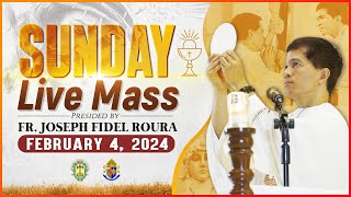 SUNDAY FILIPINO MASS TODAY LIVE II FEBRUARY 4 2024 II FR JOSEPH FIDEL ROURA [upl. by Christal650]