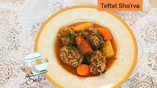 Teftel Shorva  Teftel Shorva Tayyorlash [upl. by Annerb726]