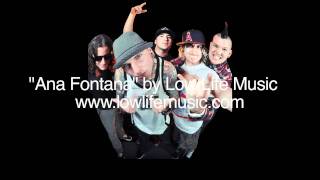 Low Life Music  Ana Fontana [upl. by Ayhtnic]