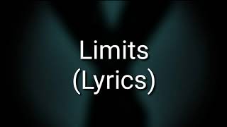 BAD OMENS  Limits Lyrics [upl. by Leirbaj]