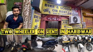 Complete Guide to TwoWheeler Rentals in Haridwar  Best Scooty and Bike on Rent  Cheapest Prices [upl. by Camellia]