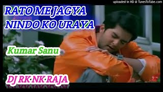 Rato Me Jagaya Nindo Ko Udaya Mera Dil Bhi Churaya Hai  Mix By Dj Rk Nk Raja [upl. by Aciret]