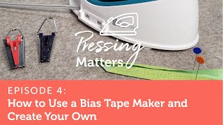 How to use a Bias Tape Maker PLUS DIY Bias Tape  Pressing Matters Episode 4 [upl. by Raybourne113]