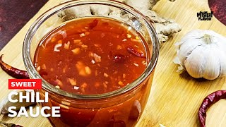 Sweet Chili Sauce  Homemade sweet chili sauce recipe by Mystery Flavor [upl. by Ikilisav]