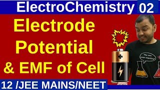 ElectroChemistry 02  Electrode Potential and EMF Of Cell  Basics JEE MAINSNEET [upl. by Ettevroc]