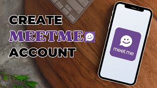 How To Create Meetme Account [upl. by Consolata672]