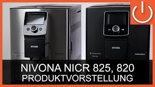 NIVONA NICR 820 amp NICR 825 Kaffeevollautomat Produktvorstellung  THOMAS ELECTRONIC ONLINE SHOP [upl. by Pippa25]