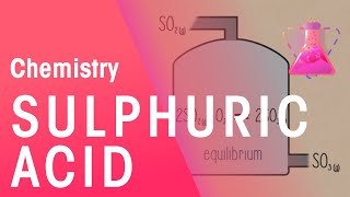 Manufacturing Sulphuric Acid  Reactions  Chemistry  FuseSchool [upl. by Ailime]