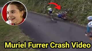 Muriel Furrer crash video  The cycling Muriel Furrer accident video Muriel Furrer dies after fall [upl. by Frech]