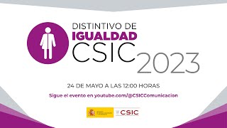 Ceremonia de entrega de los Distintivos de Igualdad del CSIC 2024 [upl. by Brighton]