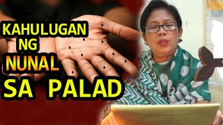 KAHULUGAN NG NUNAL SA PALAD  IBIG SABIHIN MEANING [upl. by Dosh]