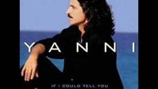 Yanni If I could tell you [upl. by Niela]