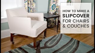 How to Make a Slipcover [upl. by Hess979]