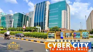 Gurgaon City  DLF Cyber City to Ambience Mall A Journey Through Gurgaons Transformation [upl. by Ettenoitna962]