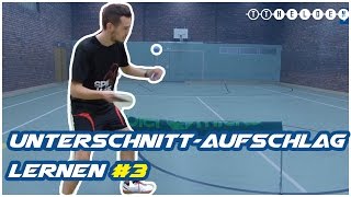 Unterschnitt Aufschlag lernen 3  Methodische Reihe  Tischtennis Helden [upl. by Esinaj]