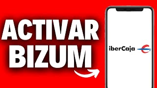 Como Activar Bizum en ibercaja en 1 minuto [upl. by Enyamart]