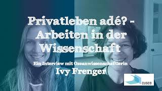 Wissenschaft und Privatleben – Interview mit Ozeanwissenschaftlerin Ivy Frenger [upl. by Alecram]