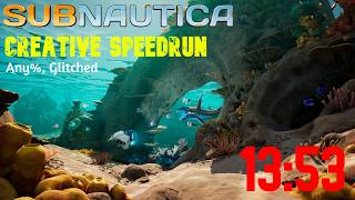 Subnautica Speedrun  Creative Any Glitched  1353 [upl. by Reste587]