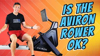 Aviron Rowing Machine The Truth About the Rowing Experience [upl. by Primo]