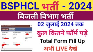 bsphcl Total Form fill up 2024  bsphcl form fill up 2024  bsphcl vacancy 2024 कुल कितने फॉर्म पड़े [upl. by Aicilra]