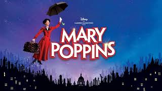 Mary Poppins Full Show Backing Tracks [upl. by Merwin813]