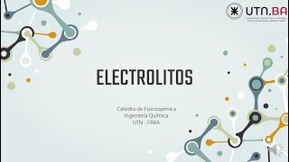 Clase nº 8  1 Electrolitos [upl. by Ainnos]