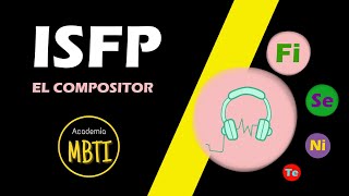 ISFP  Conoce las 16 PERSONALIDADES del MBTI [upl. by Kristi]