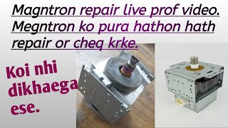 Magnetron repair live cheq karke pura heat karke part 4 [upl. by Zelazny]