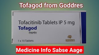 Tofagod Tab  Tofacitinib 5  Goddres Pharmaceutical Medicine Info Sabse Aage [upl. by Ecidnarb]