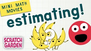 Estimating  Mini Math Movies  Scratch Garden [upl. by Sylvie]