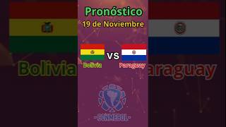 🔴 Bolivia vs Paraguay  PRONÓSTICO  Jornada 12 Eliminatorias sudamericanas eliminatoriasconmebol [upl. by Munn]