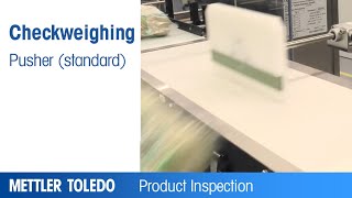 Standard Pusher for Checkweigher – Product – METTLER TOLEDO Product Inspection – EN [upl. by Jeffrey]