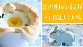 Cestini di pasta sfoglia con spinacio e uova  Ricetta per Pasqua [upl. by Adyeren]