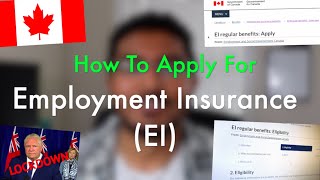 Apply for Employment Insurance EI 2021  RegularSickness Benefits  SIMPLE TUTORIAL 🇨🇦 [upl. by Mayce]