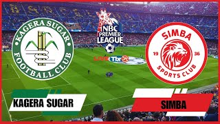 🔴LIVE KAGERA SUGAR VS SIMBA nbcpremeireleague [upl. by Ahsikel]