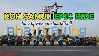 EPIC RIDE TO KOH SAMUI  2024  VOL2 [upl. by Urbanus]