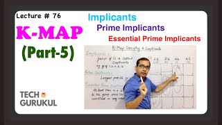 76 KMAP Part5 Prime Implicants and Essential Prime Implicants  TECH GURUKUL By Dinesh Arya [upl. by Whitten]