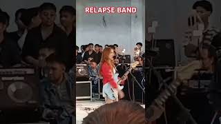 RELAPSE BAND shorts band viralvideo trending youtubeshorts shortvideo youtube music video [upl. by Petronilla]