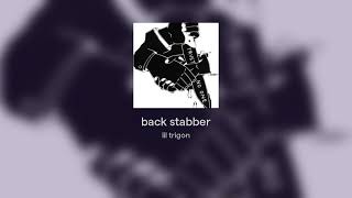 back stabber [upl. by Ticon781]