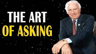 The Art Of Asking Jim Rohn Motivation Lets Become Successful [upl. by Pearman424]