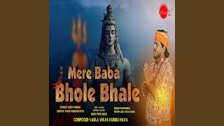 MERE BABA BHOLE BHALE [upl. by Eatnwahs]