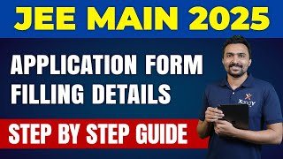 JEE 2025 Application Form Filling  Step by Step Guide  How to Apply for JEE Main  Shafeer sir [upl. by Lyudmila]