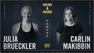 Mano A Mano 2023  Round 2  Womens Julia Brueckler vs Carlin Makibbin [upl. by Oirretno]