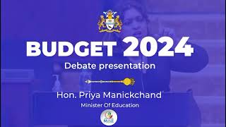 Minister Manickchand  Budget Debate Presentation  2024 [upl. by Cly]