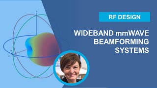 RF Design of Wideband mmWave Beamforming Systems [upl. by Aitnis]