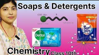 Soaps and Detergents  Saponification Carbon amp Its Compounds Chemistry Class10th ncert [upl. by Udella499]