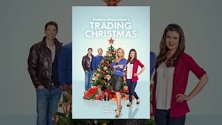 Debbie Macombers Trading Christmas [upl. by Larimor]