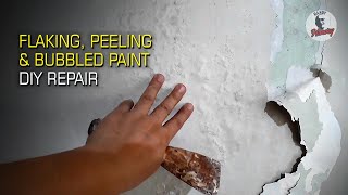 Flaking Peeling and Bubbled Paint DIY Repair [upl. by Manoop]